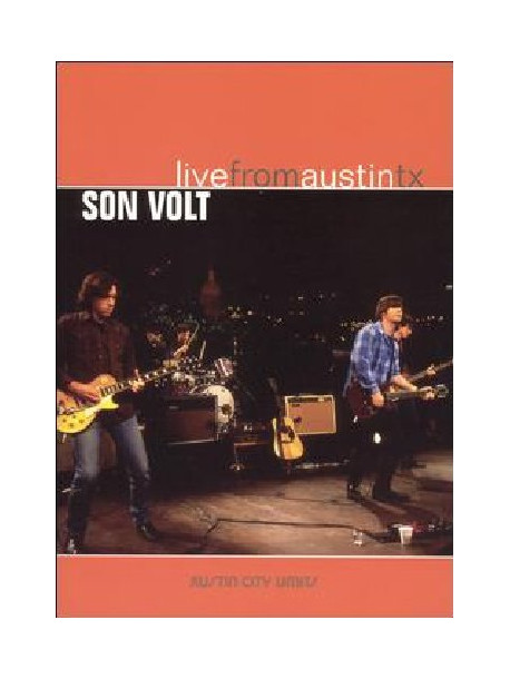 Son Volt - Live From Austin Tx