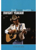 Dwight Yoakam - Live From Austin Tx