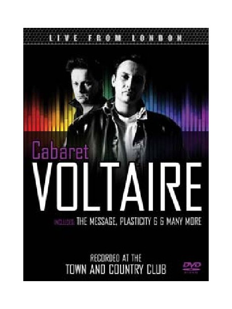 Cabaret Voltaire - Live From London