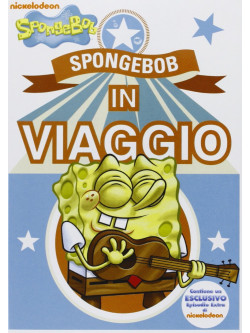 Spongebob - Spongebob In Viaggio