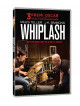 Whiplash