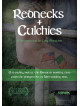 Rednecks + Culchies