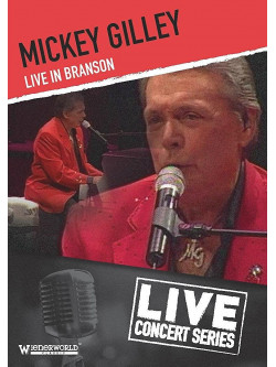 Mickey Gilley - Live In Branson