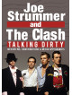 Joe Strummer & The Clash - Talking Dirty