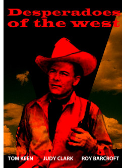 Feature Film - Desperadoes Of The West [Edizione: Stati Uniti]