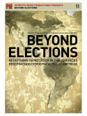 Feature Film - Beyond Elections: Redefining Democracy In The Americas [Edizione: Stati Uniti]