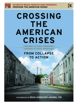 Feature Film - Crossing The American Crises: From Collapse To Action [Edizione: Stati Uniti]