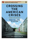 Feature Film - Crossing The American Crises: From Collapse To Action [Edizione: Stati Uniti]