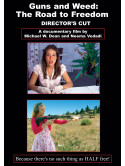 Feature Film - Guns And Weed: The Road To Freedom - Director'S Cut [Edizione: Stati Uniti]