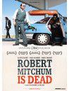 Feature Film - Robert Mitchum Is Dead [Edizione: Stati Uniti]