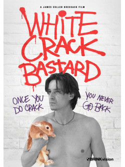 Feature Film - White Crack Bastard [Edizione: Stati Uniti]