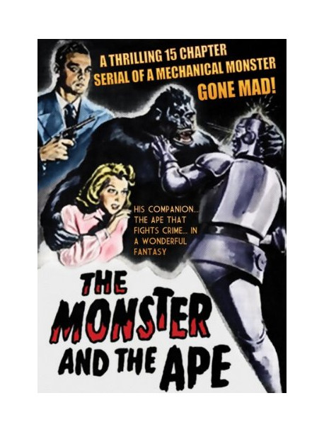 Feature Film - The Monster And The Ape [Edizione: Stati Uniti]