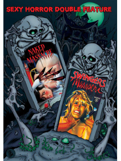 Feature Film - Sexy Horror Double Feature: Naked Massacre & Swingers Massacre [Edizione: Stati Uniti]