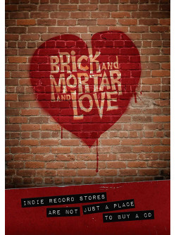 Brick And Mortar And Love [Edizione: Regno Unito]
