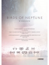 Feature Film - Birds Of Neptune [Edizione: Regno Unito]