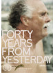 Feature Film - Forty Years From Yesterday [Edizione: Regno Unito]