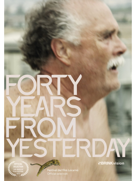 Feature Film - Forty Years From Yesterday [Edizione: Regno Unito]