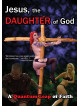 Feature Film - Jesus, The Daughter Of God [Edizione: Regno Unito]