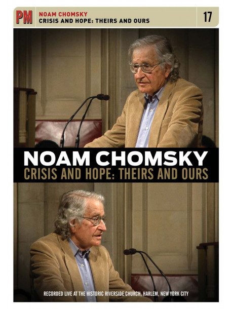 Noam Chomsky - Crisis And Hope: Theirs And Ours [Edizione: Regno Unito]