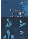 Dejohnette/Hancock/Holland/Metheny - In Concert