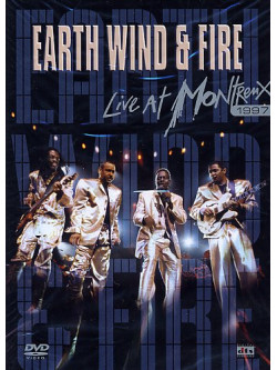 Earth Wind And Fire - Live At Montreaux 1997