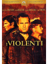 Violenti (I)