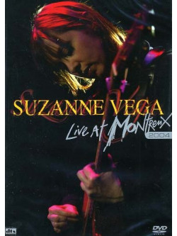 Suzanne Vega - Live At Montreux 2004