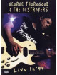 George Thorogood & The Destroyers - Live In '99