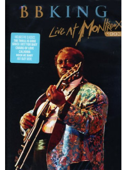 B.B. King - Live At Montreux 1993