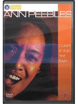Ann Peebles - I Can't Stand The Rain