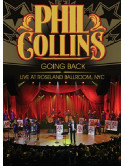 Phil Collins - Going Back - Live At Roseland Ballroom, NYC
