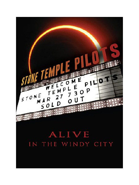 Stone Temple Pilots - Alive In The Windy City