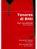 Tenores Di Bitti - Voci Ancestrali Dalla Sardegna