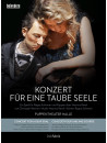 Ravel - Konzert Fur Eine Taube Seele (2 Dvd)