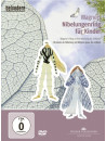 Wagner's Nibelungenring Fur Kinder