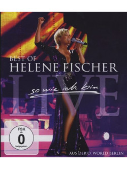 Helene Fischer - Best Of - So Wie Ich Bin