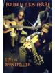 Boulou & Elios Ferre' - Live In Montpellier