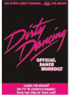 Dirty Dancing - The Official Dance Workout [Edizione: Regno Unito]
