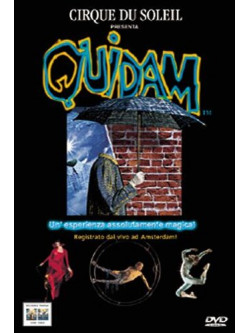 Cirque Du Soleil - Quidam