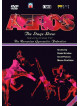 Aeros - The Stage Show