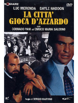 Citta' Gioca D'Azzardo (La)