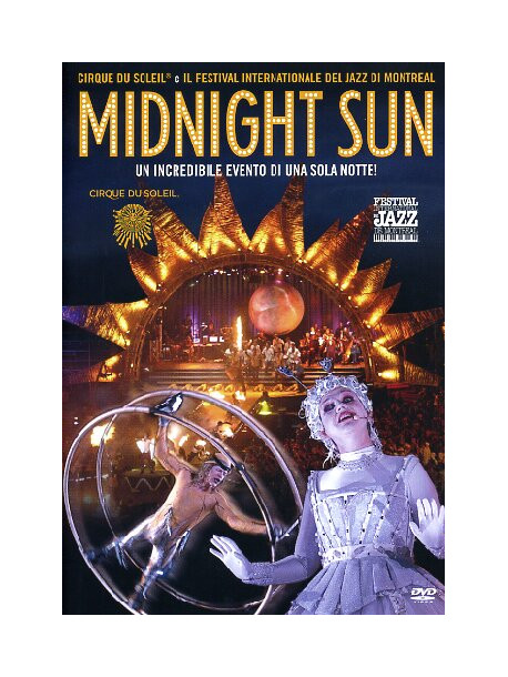 Cirque Du Soleil - Midnight Sun