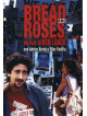 Bread And Roses