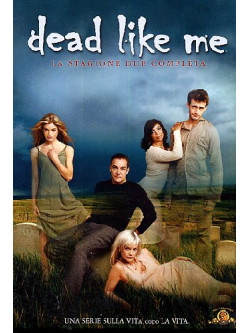 Dead Like Me - Stagione 02 (4 Dvd)