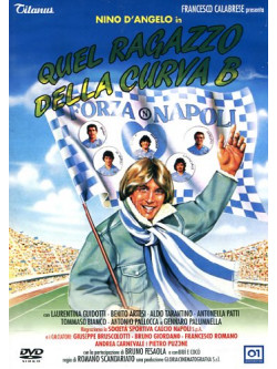 Quel Ragazzo Della Curva B