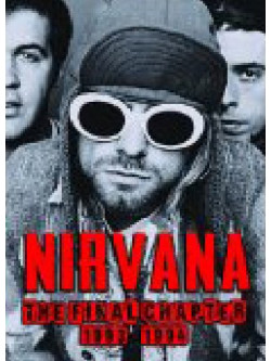 Nirvana - The Final Chapter 1993-1994
