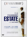 E La Chiamano Estate