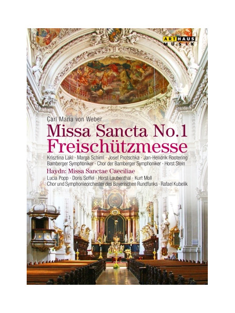 Carl Maria Von Weber - Missa Sancta N.1 Freischützmesse- Kubelik Rafael Dir