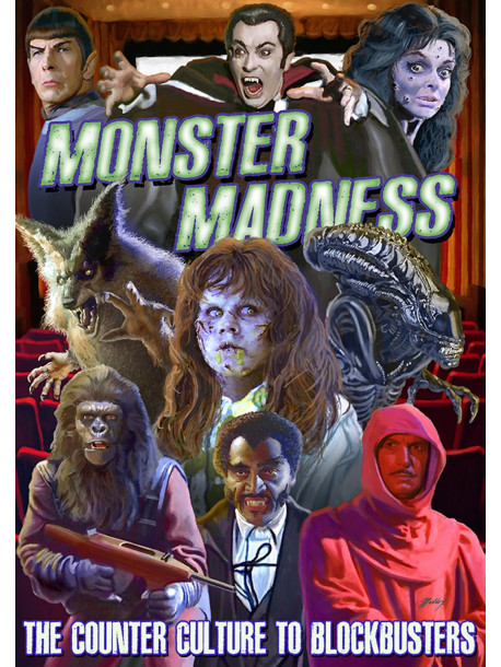 Monster Madness Counter Culture to Blockbusters
