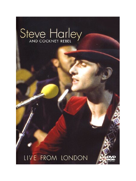 Steve Harley & Cockney Rebel - Live From London